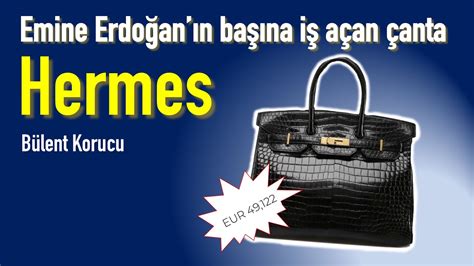 hermes canta emine erdogan|'Hermes çanta' davasında beraat kararı .